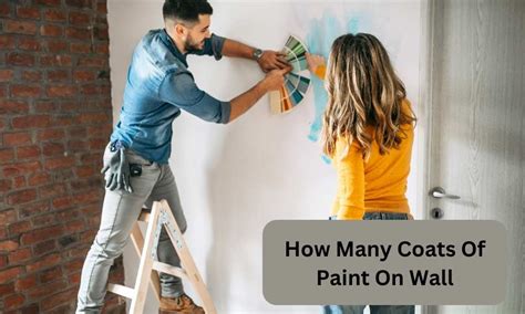 how many coats of paint on wall how interesting it would be to explore the symbolism behind the number of coats of paint on a wall!